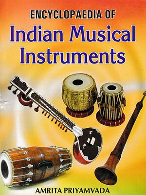 cover image of Encyclopaedia of Indian Musical Instruments